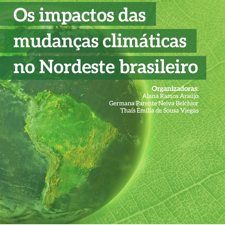 Mudanças climáticas e seus impactos na Região Nordeste